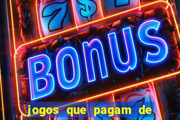 jogos que pagam de verdade sem depositar nada